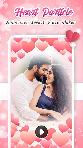Heart particle animation effect overlay applied to couple photo preview with romantic pink hearts, playback button, and video customization options